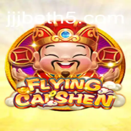 Exploring FlyingCaiShen: The Exciting Slot Game by JJJbet