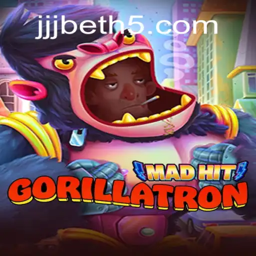 MadHitGorillatron: A Thrilling Gaming Experience with JJJbet