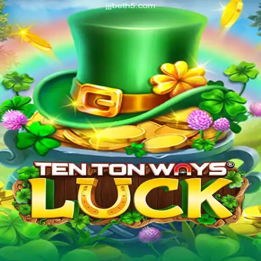 Exploring TenTonWaysLuck: The New Frontier in Gaming with JJJbet